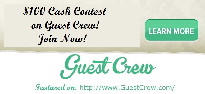 Guest Crew $100 Cash Contest