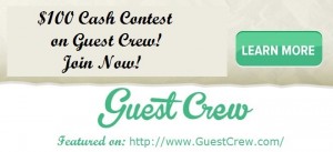 Guest Crew $100 Cash Contest